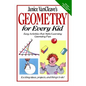 Janice Vancleave's Geometry for Every Kid: Easy Activities That Make Learning Geometry Fun - Hardcover