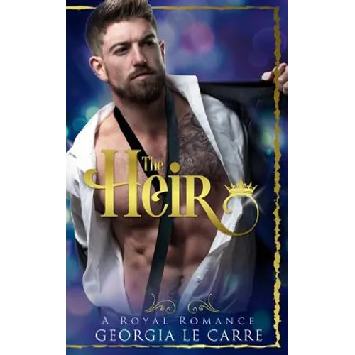 The Heir: A Contemporary Royal Romance - Paperback