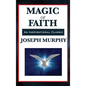 Magic of Faith - Hardcover