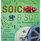 SOIC and SOT: the Microchips - Hardcover