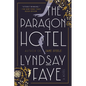 The Paragon Hotel - Paperback