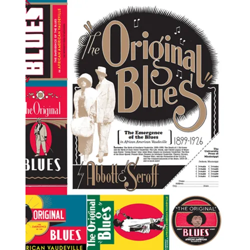 The Original Blues: The Emergence of the Blues in African American Vaudeville - Paperback