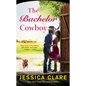The Bachelor Cowboy - Paperback