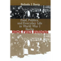 Home Fires Burning: Food, Politics, and Everyday Life in World War I Berlin - Paperback