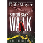 Simon Says... Walk - Paperback