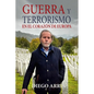 Guerra Y Terrorismo En El Corazón de Europa - Paperback