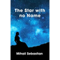 The Star with No Name - Paperback