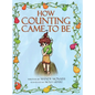 How Counting Came to Be - Hardcover