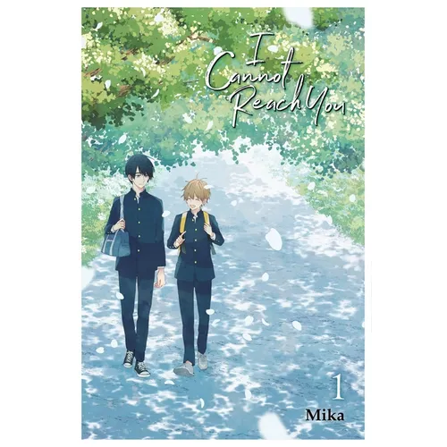 I Cannot Reach You, Vol. 1 - Paperback