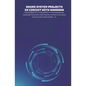 Sound System Projects in Circuit with HandsOn: 25,40,50,100Watt Circuit utilizing MOSFET, Li-Fi Technology, Subwoofer Amplifier, MP3 Player, Arduino A - Paperback