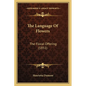 The Language Of Flowers: The Floral Offering (1851) - Paperback