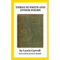 Three Sunsets and Other Poems: With Twelve Fairy-Fancies by E. Gertrude Thomson - Paperback
