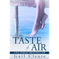 The Taste of Air - Paperback