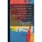 The Principles of Harmony and Contrast of Colours, and Their Applications to the Arts - Hardcover