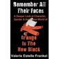 Remember All Their Faces: A Deeper Look at Character, Gender and the Prison World of Orange Is The New Black - Paperback
