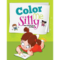 Color me Silly: Easy Coloring Book for Kids - Paperback
