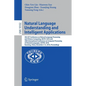 Natural Language Understanding and Intelligent Applications: 5th Ccf Conference on Natural Language Processing and Chinese Computing, Nlpcc 2016, and - Paperback