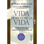 Vida Despues de la Vida -V3* - Paperback