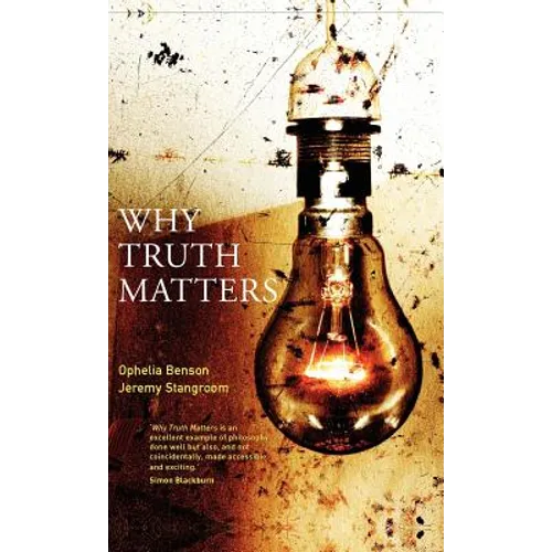 Why Truth Matters - Hardcover