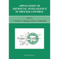 Application of Artificial Intelligence in Process Control - Paperback