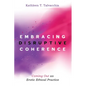 Embracing Disruptive Coherence: Coming Out as Erotic Ethical Practice - Paperback