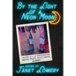 By the Light of a Neon Moon: Poetry out of Dancehalls, Honky Tonks, Music Halls, & Clubs - Paperback