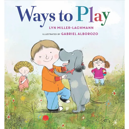 Ways to Play - Hardcover