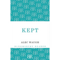 Kept: A Story of Post-War London - Paperback