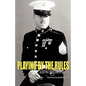 Playing By the Rules - Paperback