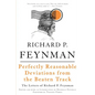 Perfectly Reasonable Deviations from the Beaten Track - Paperback
