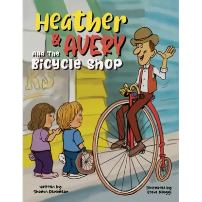 Heather & Avery and the Bicycle Shop - Paperback