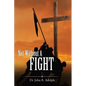 Not Without A Fight: A 30 Day Devotional through the Book of James - Paperback
