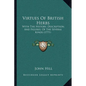 Virtues Of British Herbs: With The History, Description, And Figures, Of The Several Kinds (1771) - Paperback