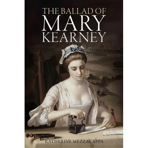 The Ballad of Mary Kearney - Paperback