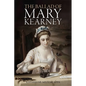 The Ballad of Mary Kearney - Paperback