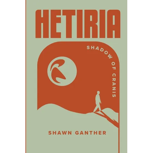 Hetiria: Shadow of Cranis - Paperback