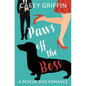 Paws off the Boss: A Romantic Comedy with Mystery and Dogs - Paperback