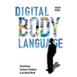Digital Body Language - Hardcover