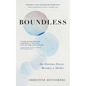 Boundless: An Abortion Doctor Becomes a Mother - Paperback