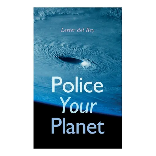 Police Your Planet - Paperback