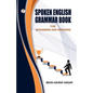 Spoken English Grammar Book - Paperback