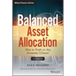 Balanced Asset Allocation: How to Profit in Any Economic Climate - Hardcover