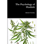 The Psychology of Hashish - Paperback