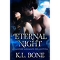 Eternal Night: A Vampire Romance Collection - Paperback