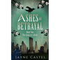 Ashes of Betrayal - Paperback