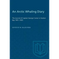 An Arctic Whaling Diary - Paperback