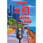 A Day in the D with Dad - Paperback