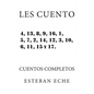 Les cuento: Cuentos completos - Paperback