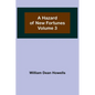A Hazard of New Fortunes - Volume 3 - Paperback