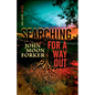 Searching For A Way Out - Paperback